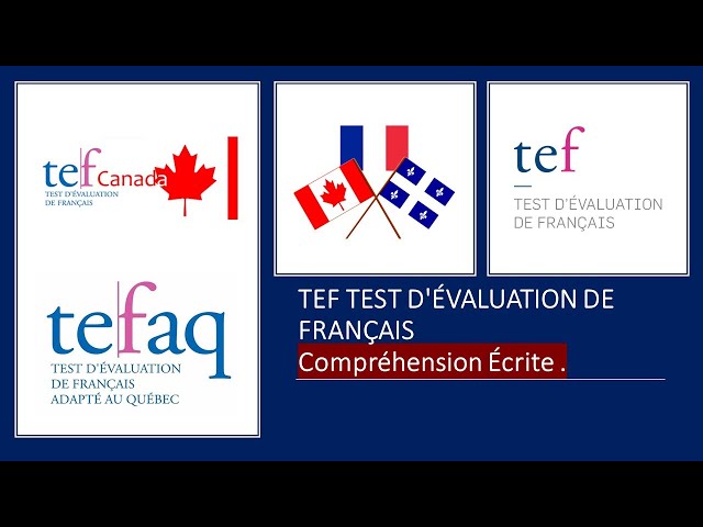 passez le TEF Canada. Combien de fois puis-je passer mon TEF? Comment se déroule l'examen TEF? Examen TEF canada. Test TEF canada. tef niveau B2/C1. tef en lign