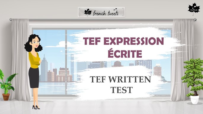 Expression écrite TEF